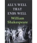 All's Well that Ends Well [Hardcover]