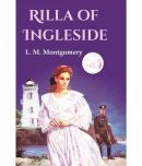 Rilla of Ingleside [Hardcover]