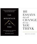 The Mountain Is You , 101 Essays That Will Change The Way You Think (Brianna Wiest Combo)