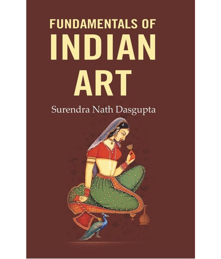     			Fundamentals of Indian Art [Hardcover]