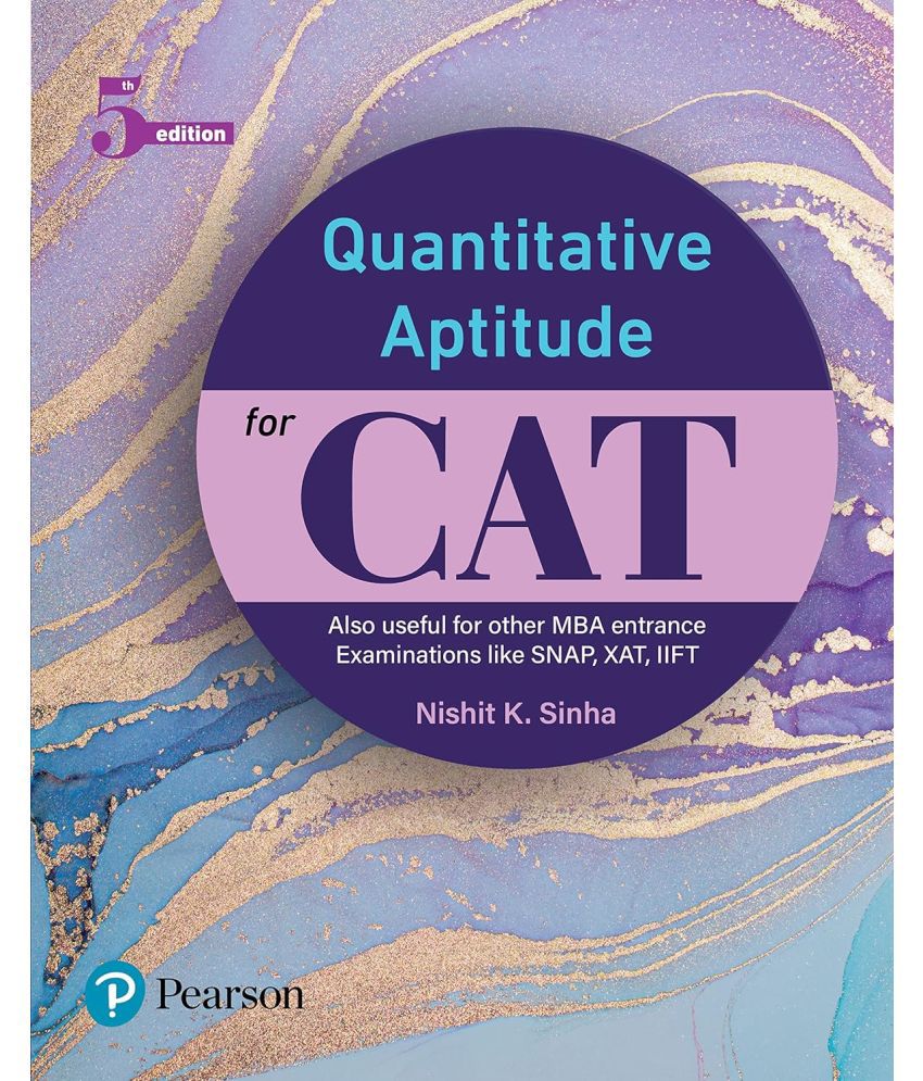     			Quantitative Aptitude for the CAT, 5th Edition