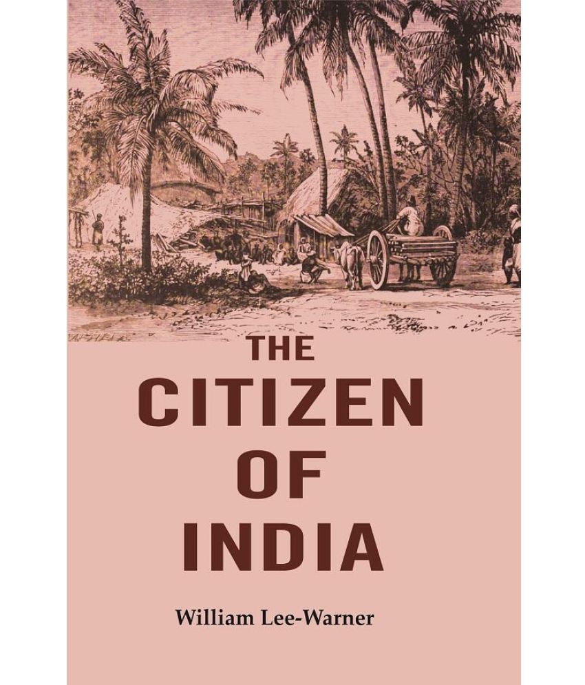     			The Citizen of India [Hardcover]