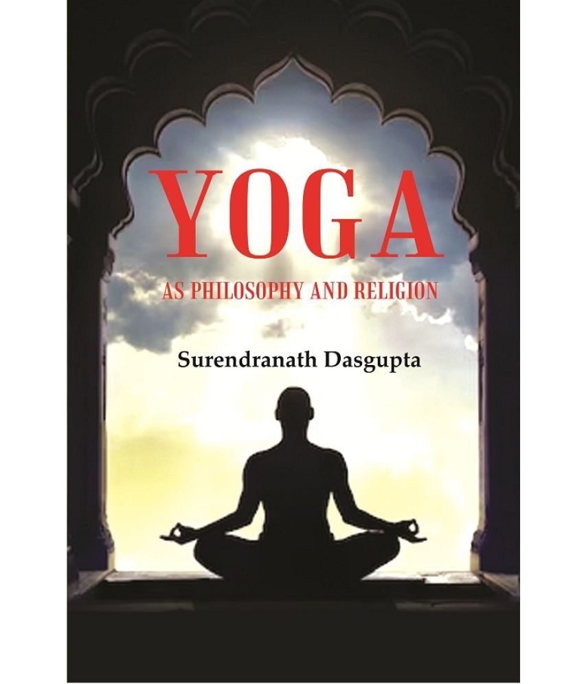     			Yoga as Philosophy and Religion [Hardcover]