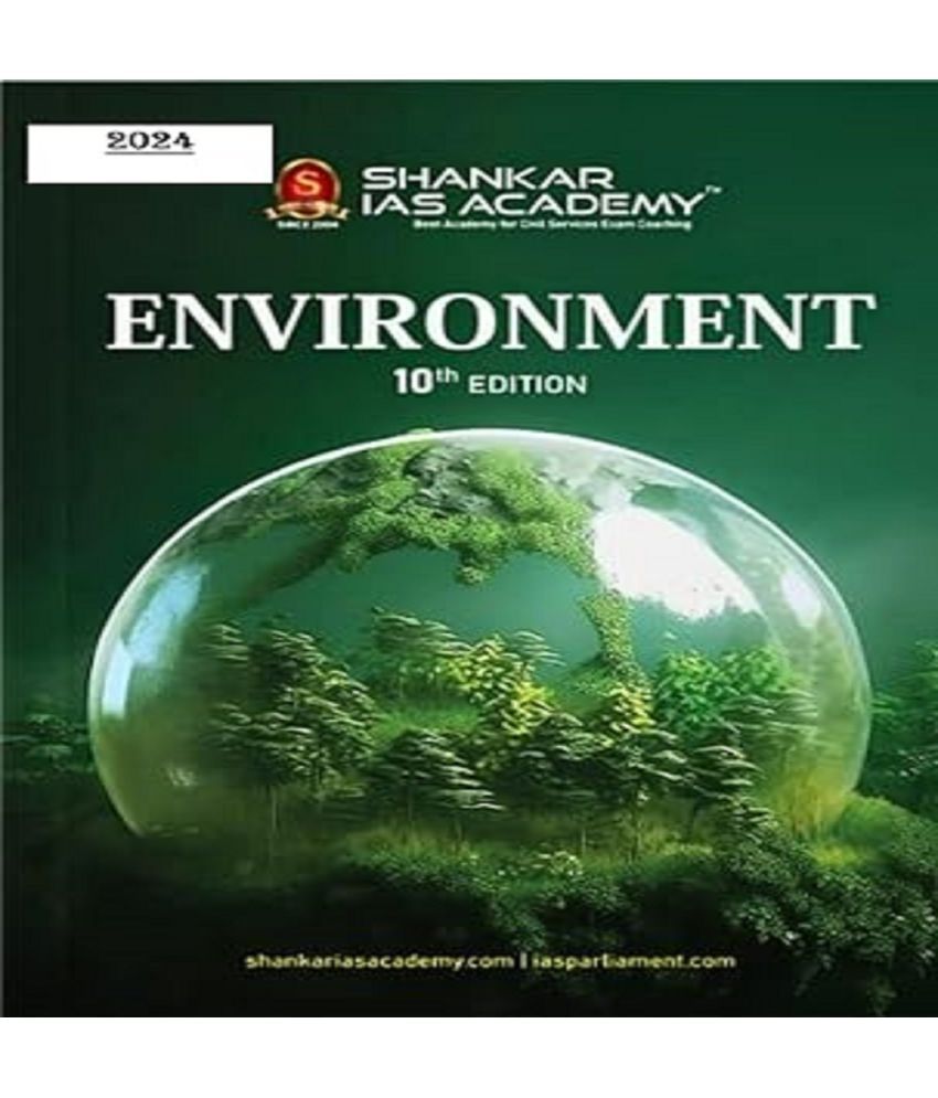     			Environment by Shankar IAS Academy - 10th Edition with Updated Syllabus (For 2024 Exam) – 7 November 2023