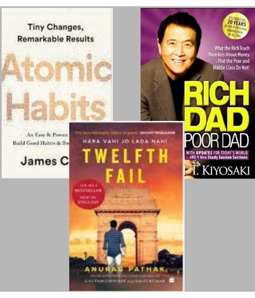     			Atomic Habits + Rich Dad Poor Dad + 12th Fail ( English )