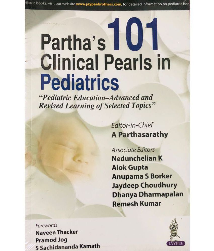     			Partha's 101 Clinical Pearls In Pediatrics