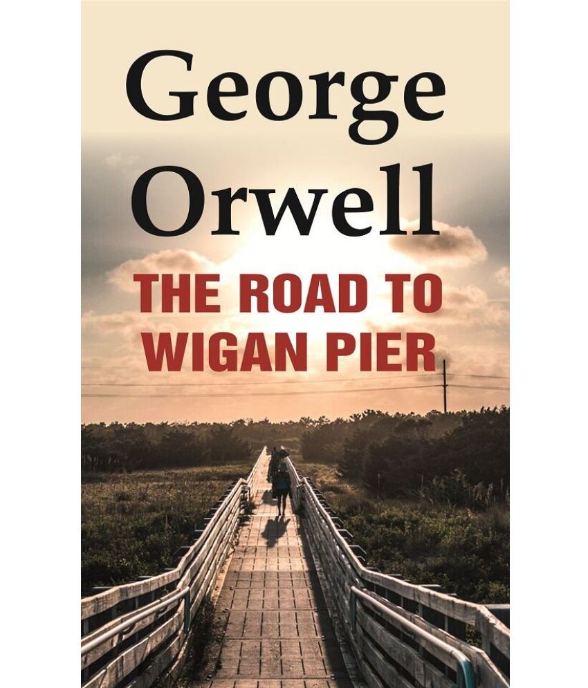     			The Road to Wigan Pier [Hardcover]