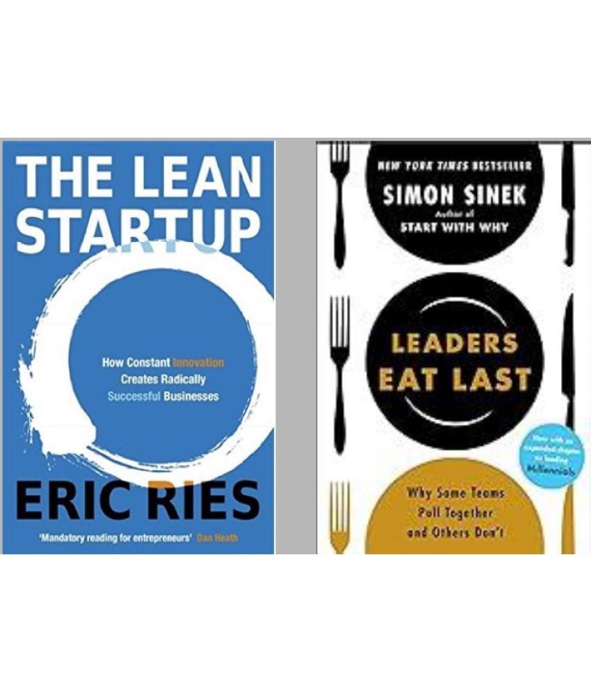     			The Lean Startup + Leader Eat Last