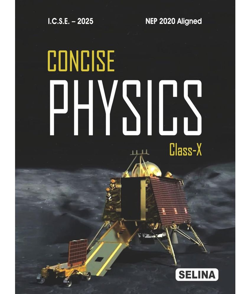     			Concise Physics for Class 10