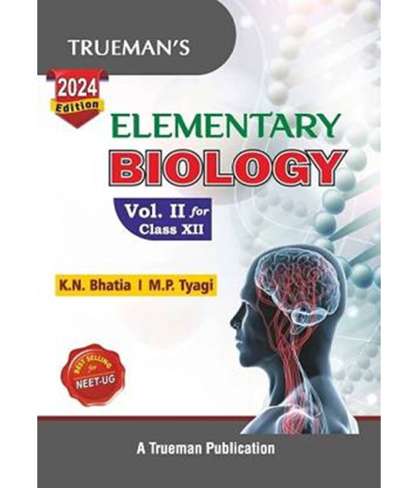    			Elementary Biology Vol. II For Class 12 (Examination 2023-2024)  (Paperback, M.P. Tyagi K.N. Bhatia)
