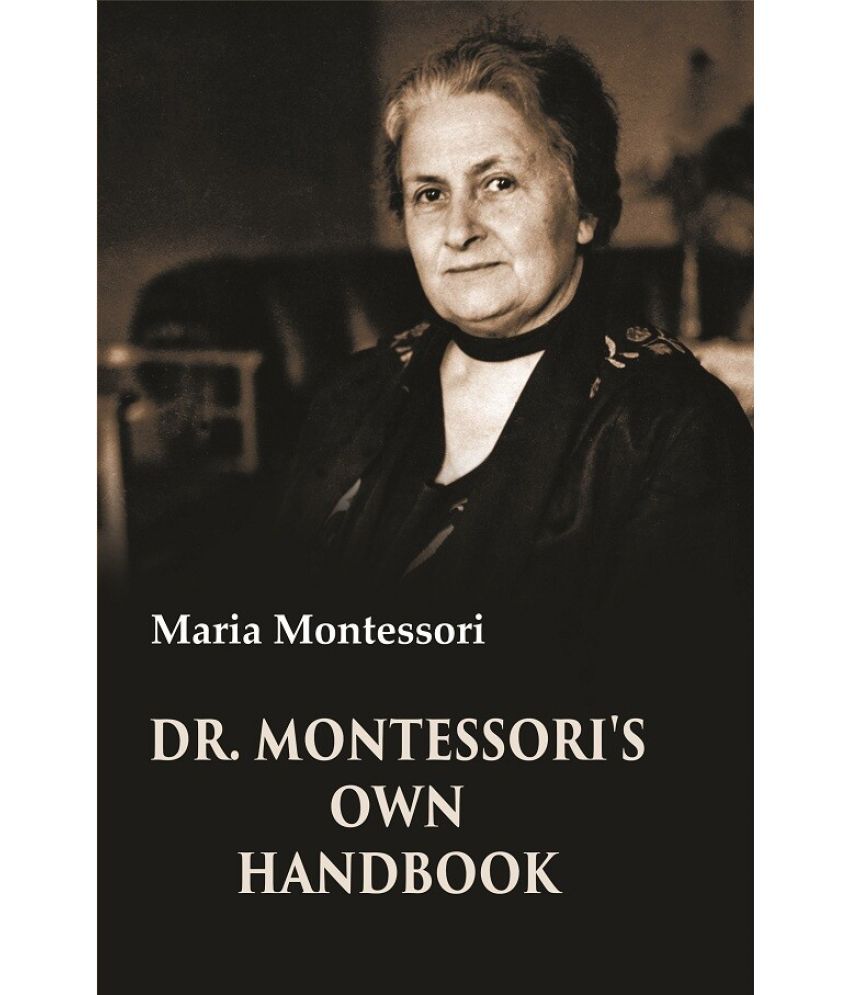     			Dr. Montessori's Own Handbook [Hardcover]