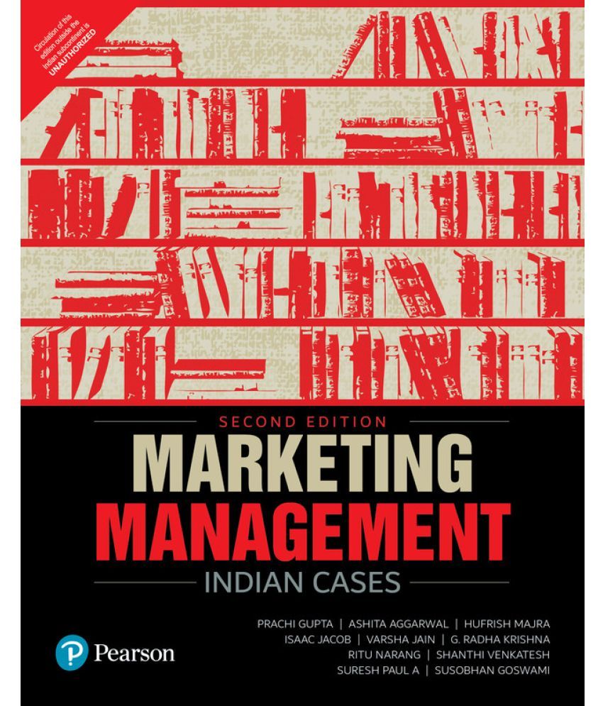     			Marketing Management: Indian Cases, 2nd Edition by Pearson