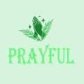 Prayful