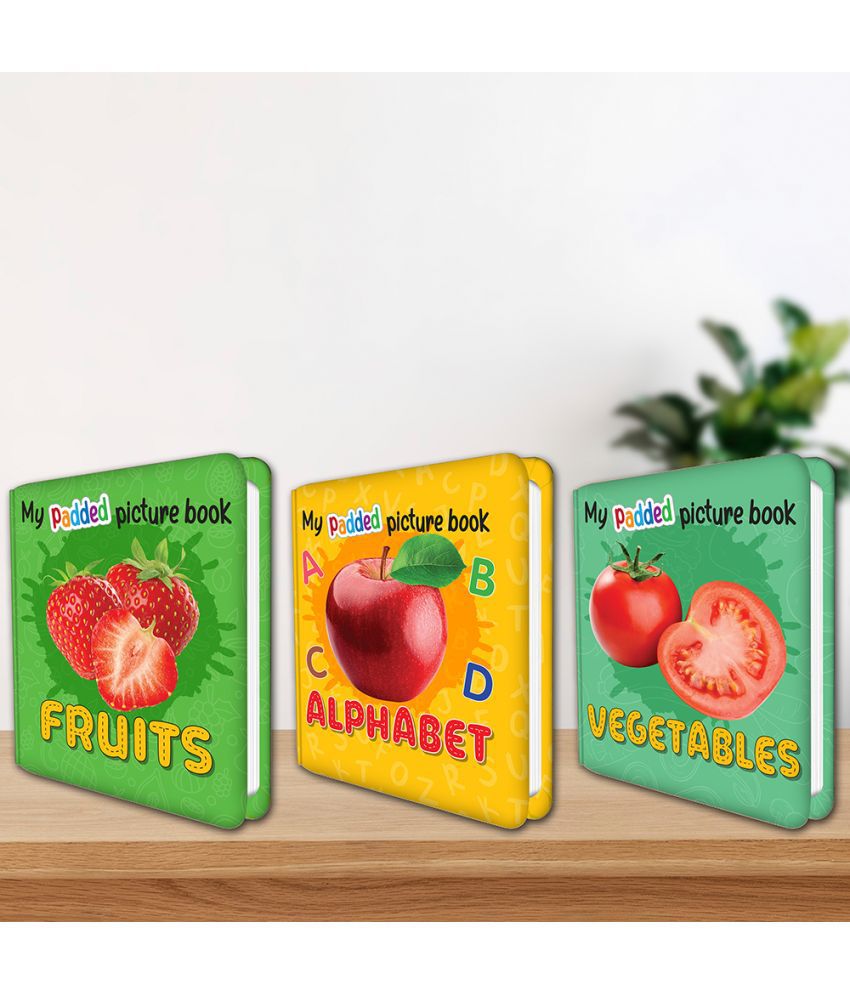     			Set of 3 MY PADDED PICTURE BOOK Fruits, Vegetables and Alphabet| Unleash the Joy of Learning with Alphabets, Numbers, and Colours picture book