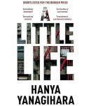 A Little Life by Hanya Yanagihara Perfect Paperback  1 January 2023