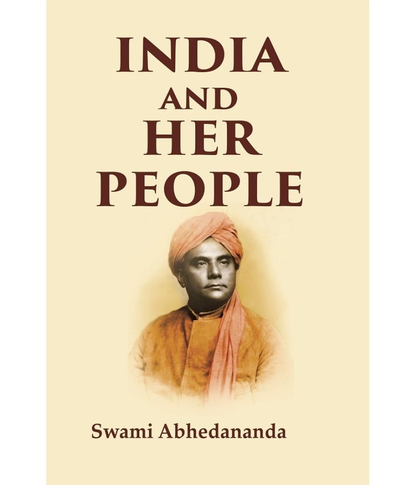     			India and Her People