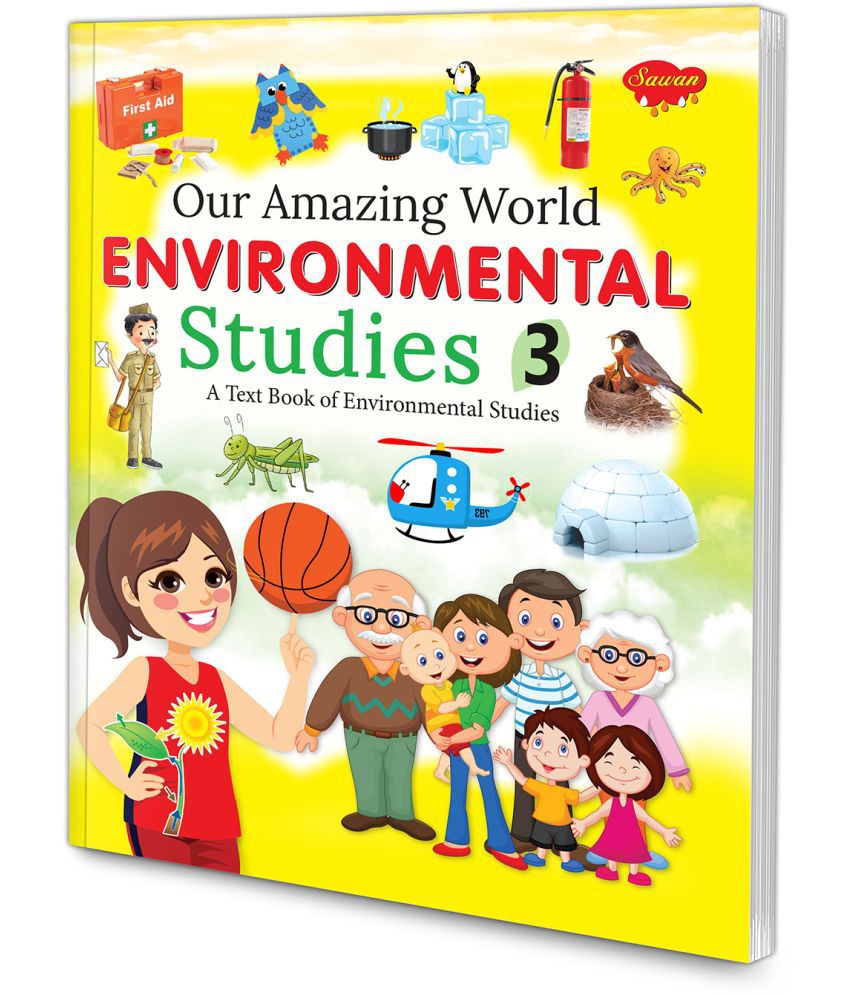     			Our Amazing World Environmental Studies - 3 | As Per NEP 2020 Guidelines and The NCERT Syllabus | By Sawan