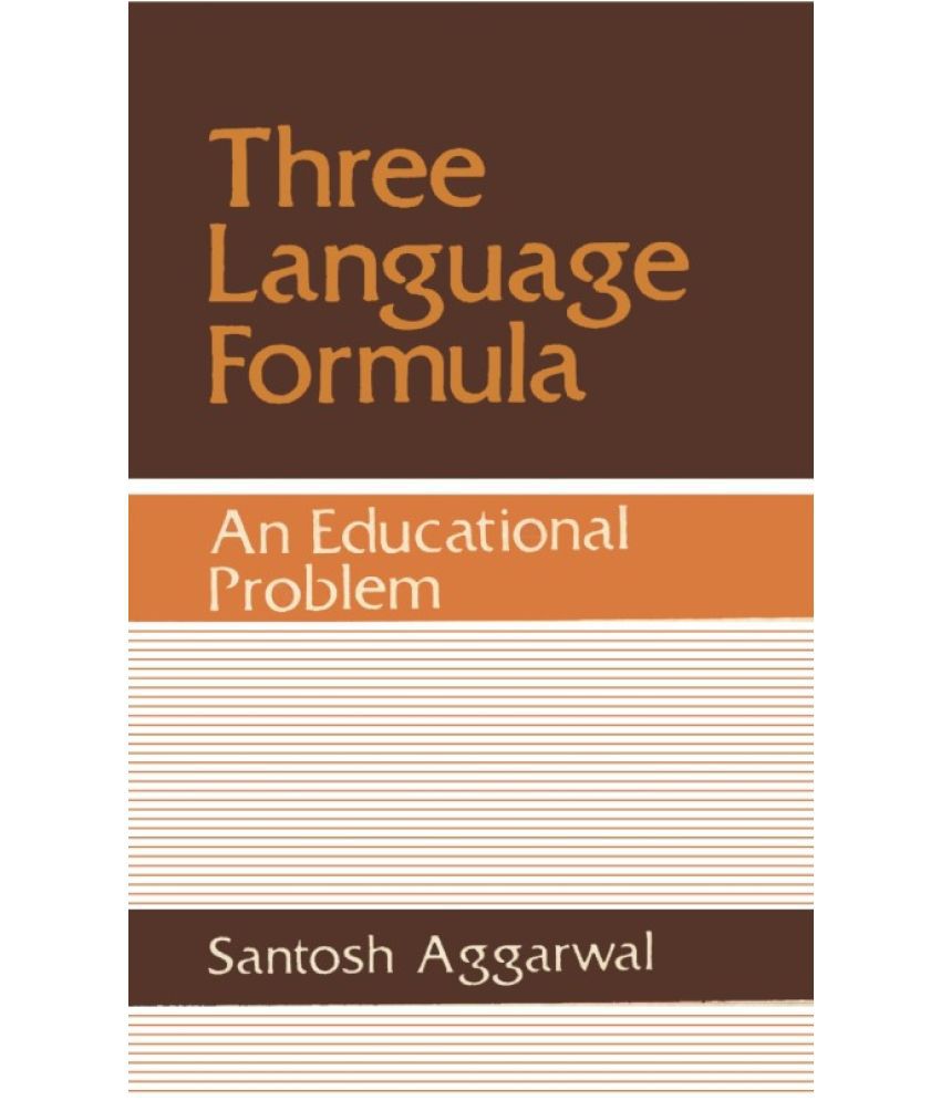     			Three Language Formula: an Educational Problem
