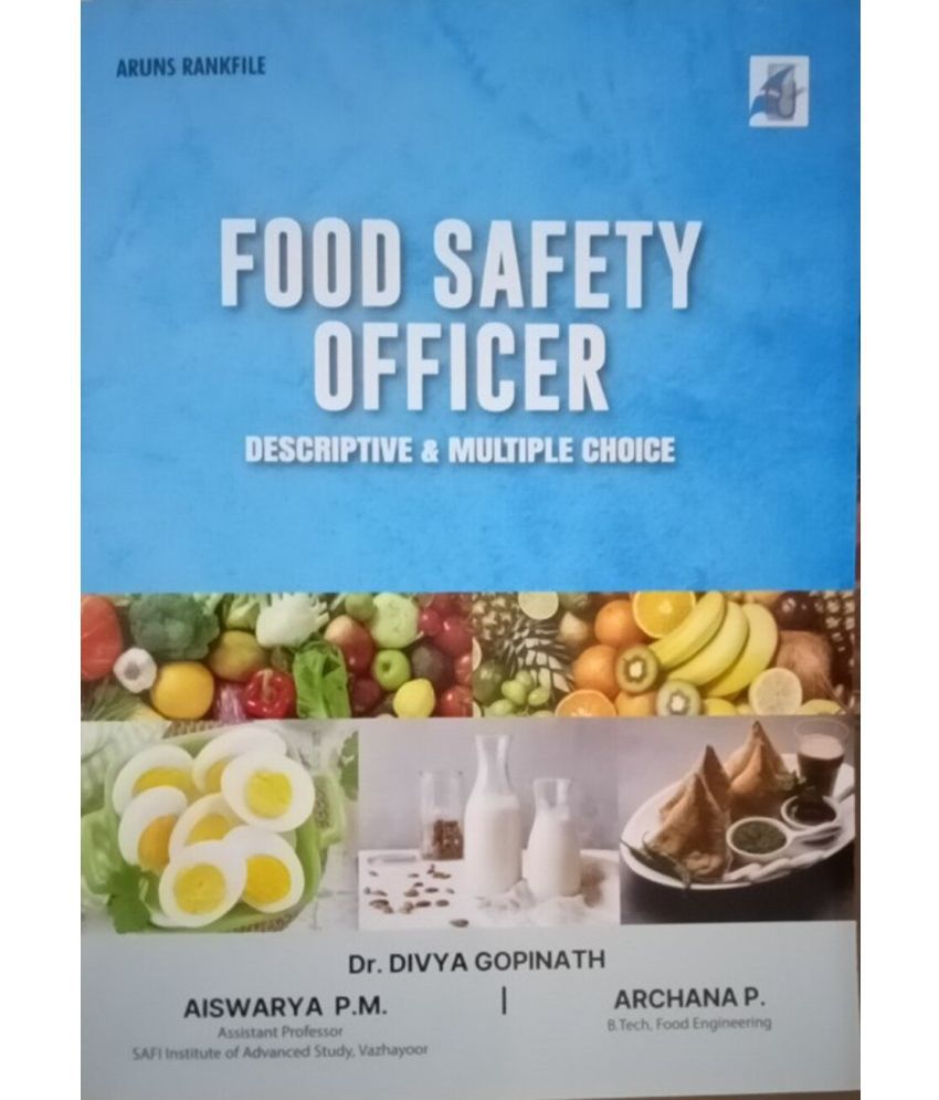     			( Arun ) Food Safety Officer -2024 edition - Descriptive & Multiple Choice Questions & Answers