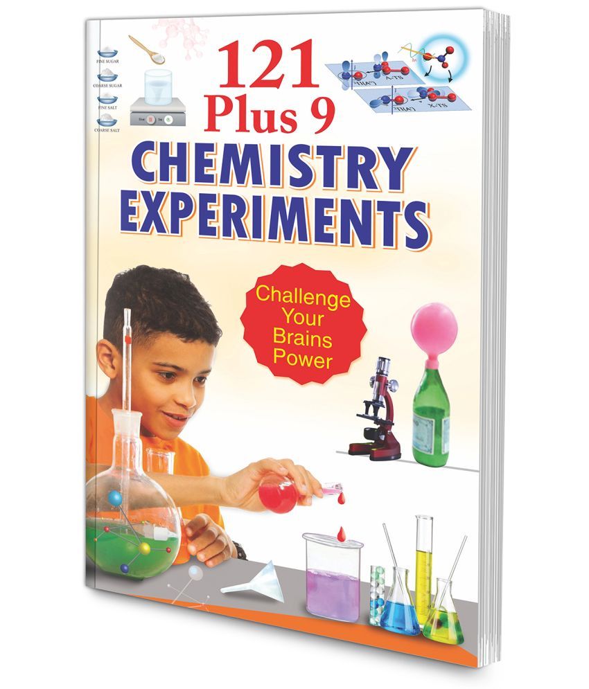     			121 Plus 9 Chemistry Experiments (Single Colour) | Chemistry Learning Book