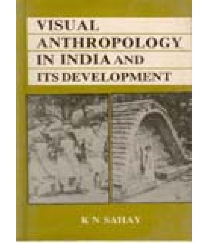     			Visual Anthropology in India and Its Development