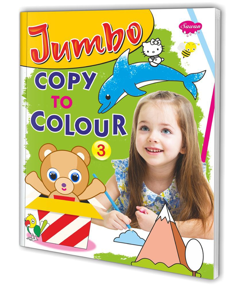    			Jumbo Copy to Colour–3 By Sawan