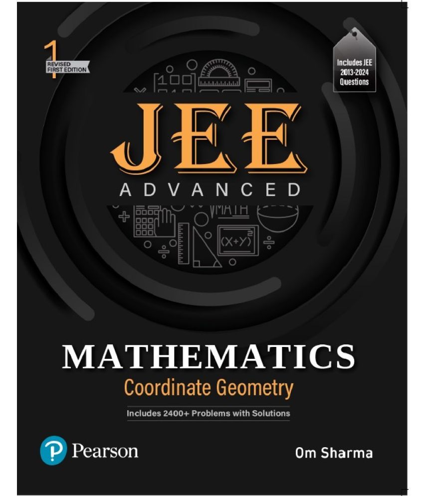     			2025 - JEE Advanced Mathematics - Coordinate Geometry, Includes 2400+ Problems with Solutions, - Pearson