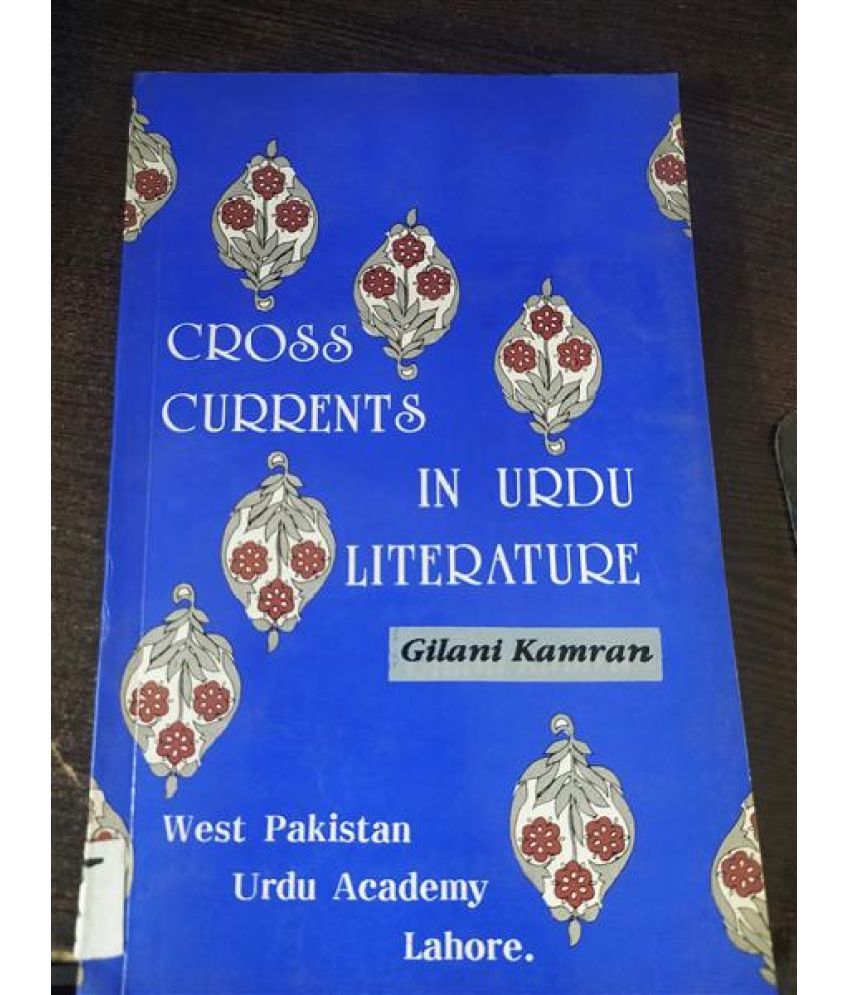     			Cross Currents in Urdu Literature, Year 2000