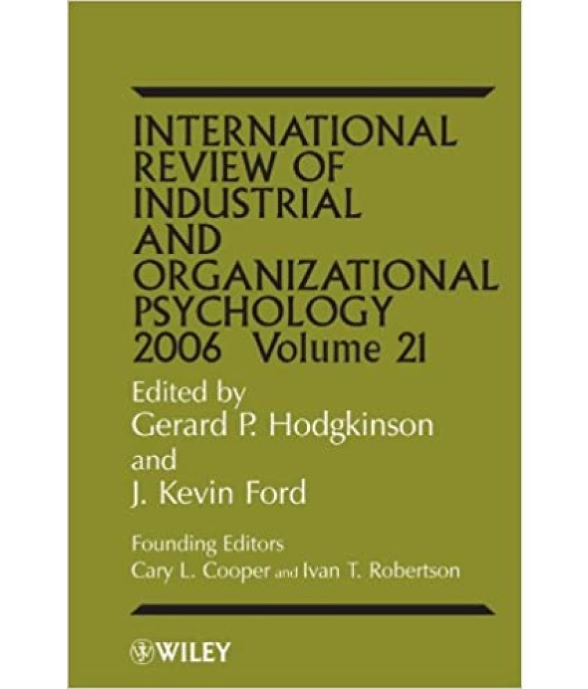     			Internatinal Review Of Industrial And Organizatinal Pshychology 2006, Year 2005 [Hardcover]