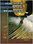     			Machine Tool Practices 5th Edition, Year 2006 [Hardcover]