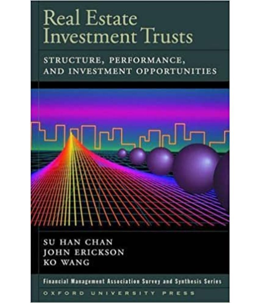     			Real Estate Investment Trusts Structure, Performance, & Investment Opportunities, Year 2010 [Hardcover]