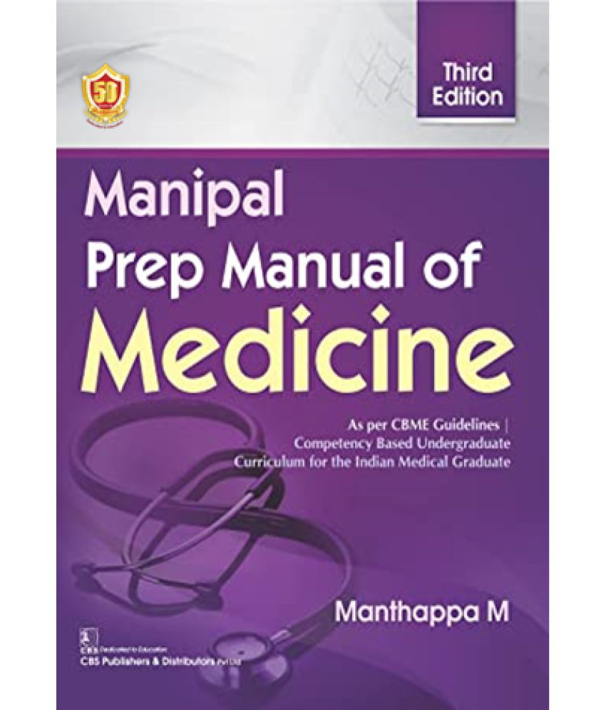     			Manipal Prep Manual of Medicine 3rd Edition (2nd Reprint)