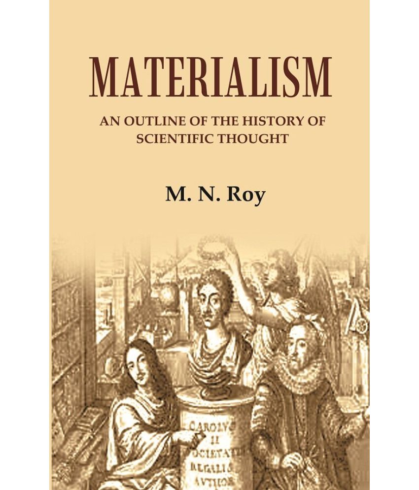     			Materialism: An Outline of the History of Scientific Thought