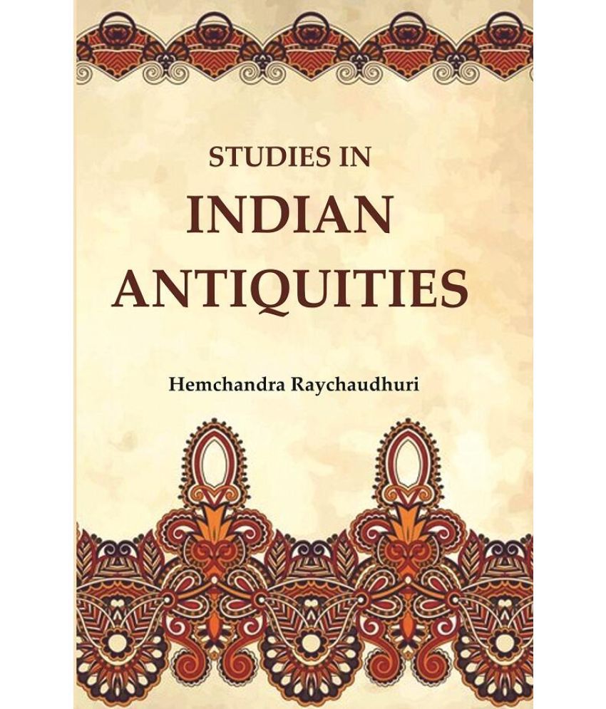     			Studies in Indian Antiquities