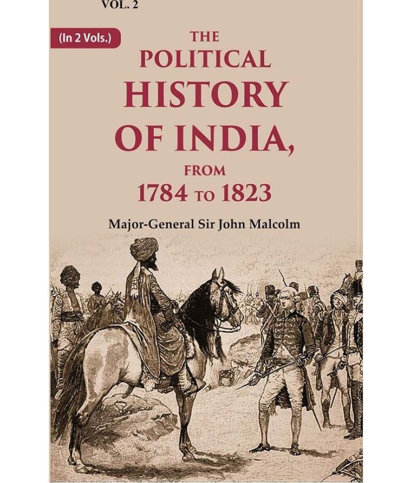     			The Political History of India, from 1784 to 1823 2nd