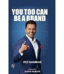 You Too Can Be A Brand Paperback  16 November 2022