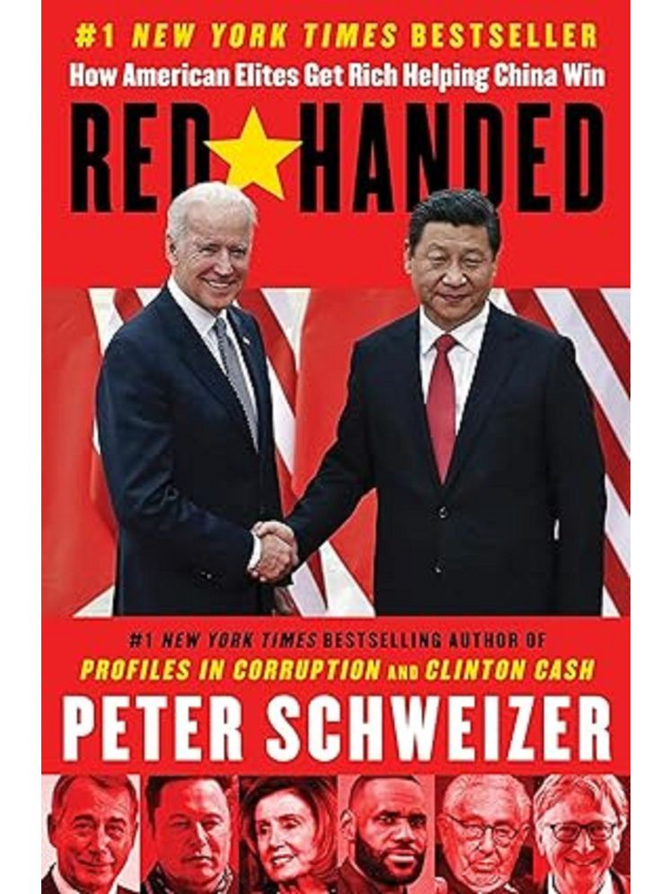     			Red-Handed: How American Elites Get Rich Helping China Win Hardcover – Import, 17 February 2022