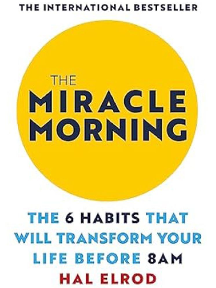     			The Miracle Morning By Hal Elrod