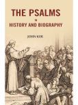 The Psalms In History And Biography [Hardcover]