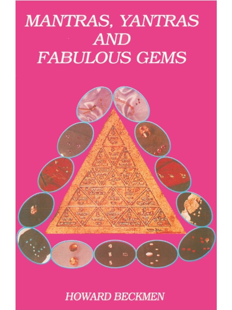     			Mantras, Yantras and Fabulous Gems the Healing Secrets of the Ancient Vedas