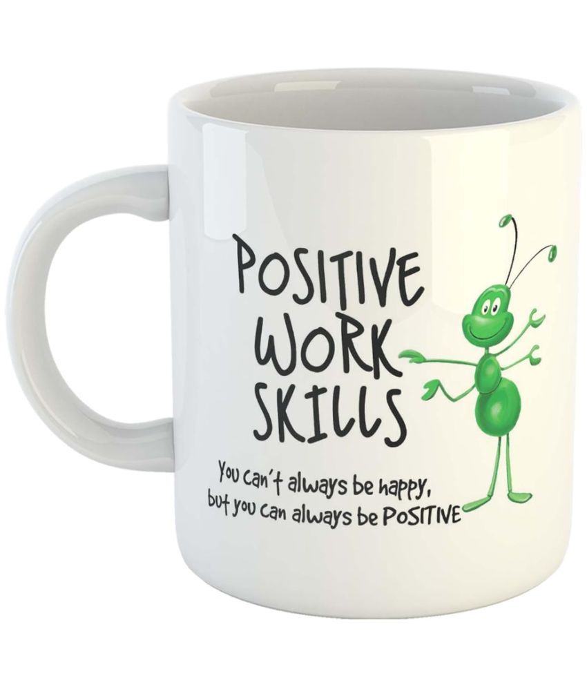     			iKraft Positive Work Skills Typography Ceramic Coffee Mug 325 mL ( Pack of 1 )