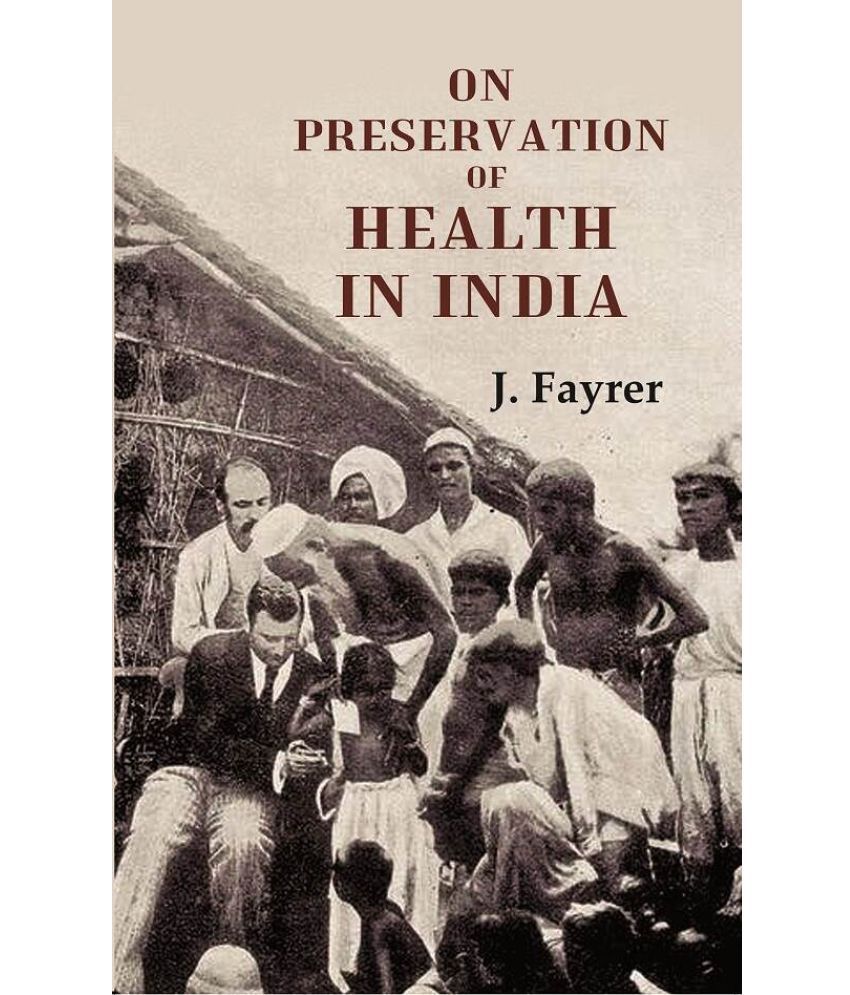     			On Preservation of Health in India [Hardcover]