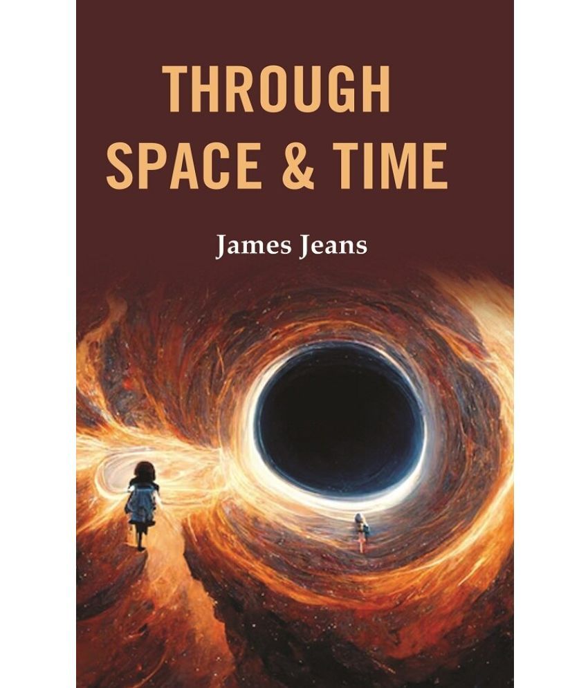     			Through Space & Time