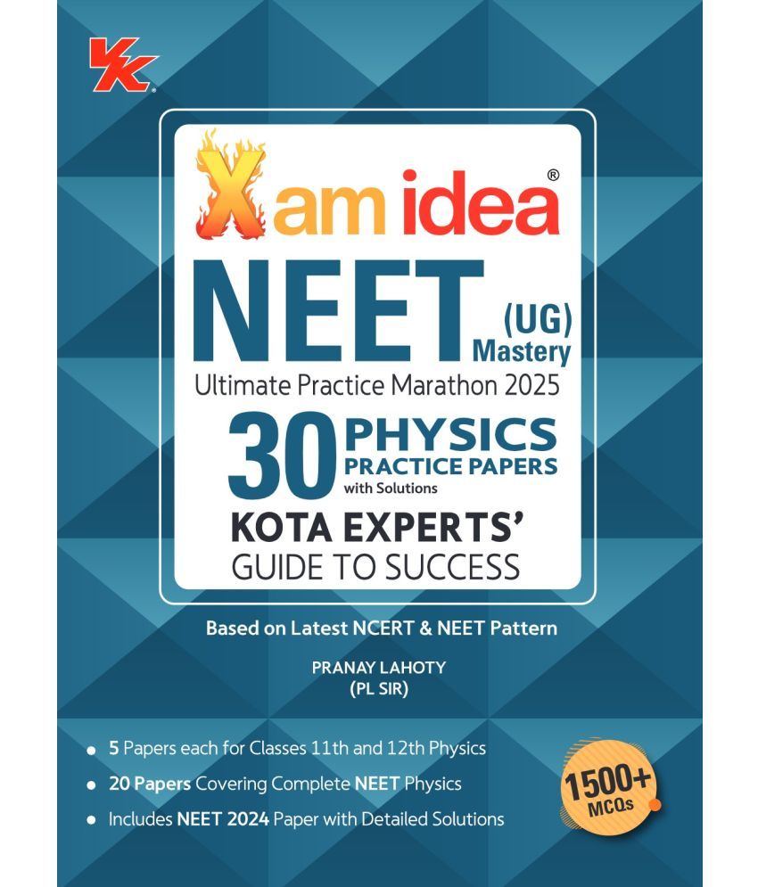     			Xam Idea NEET (UG) 30 Physics Practice Papers with Solutions by Kota Experts for 2025 Examination