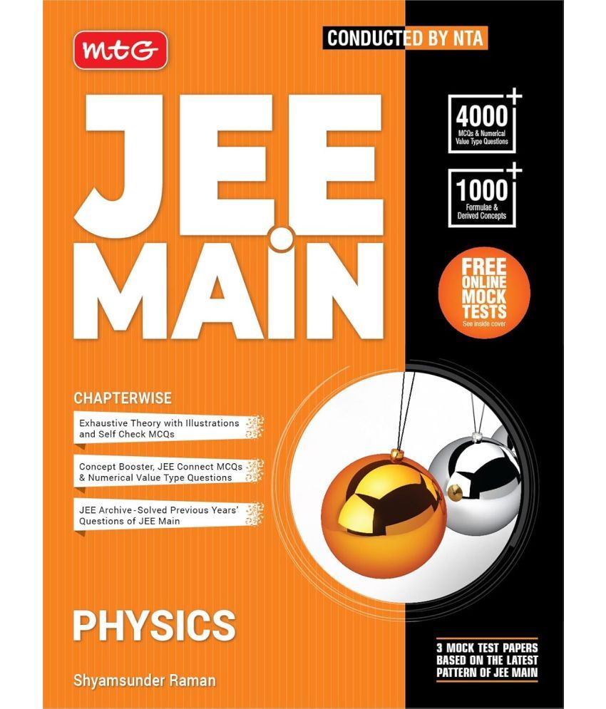     			MTG JEE Main Physics Chapterwise Theory with MCQs Book For 2025 Exam | Previous Year Solved Question Paper (PYQs), 1000+ Formulae, Derived Concepts & Free Online Mock Tests