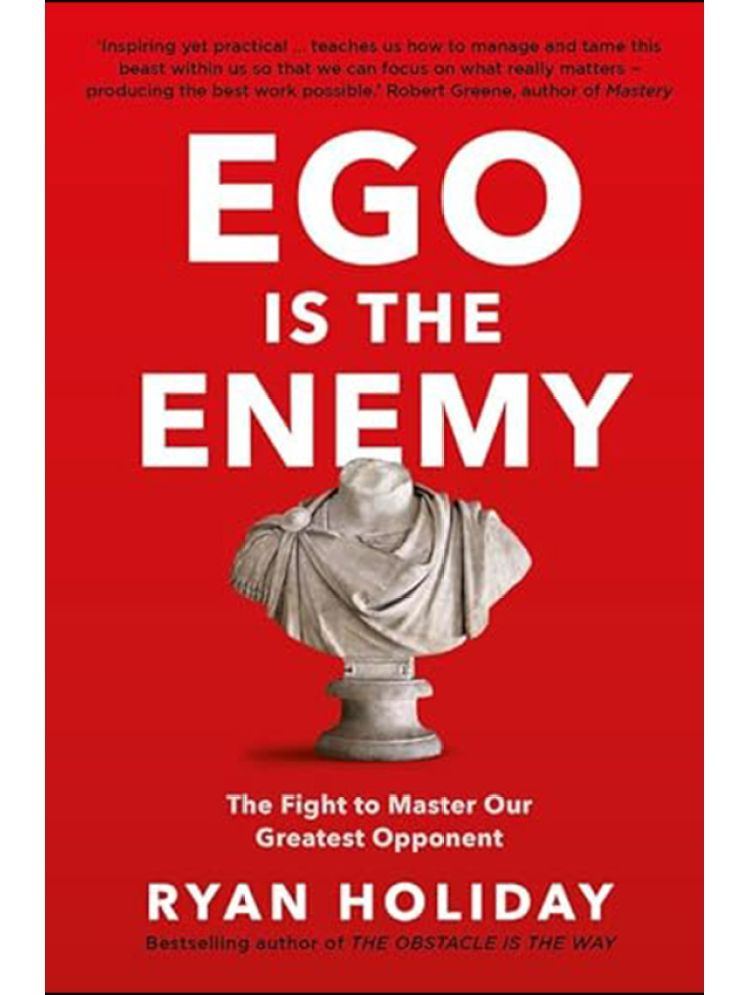     			Ego Is the Enemy Paperback By Ryan Holiday