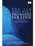 The Ten Who Were Promised Paradise -Makmor Tumin & Amiratul Munirah Yahya