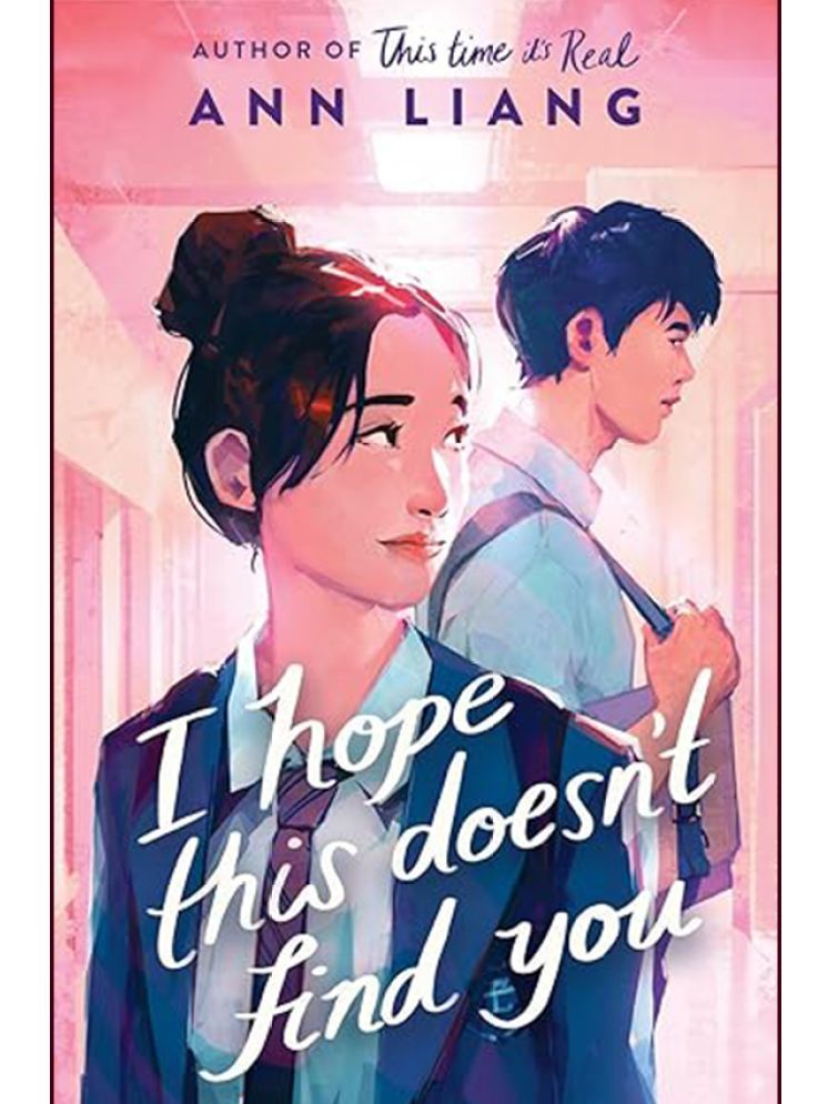     			I Hope This Doesn't Find You Paperback By Ann Liang