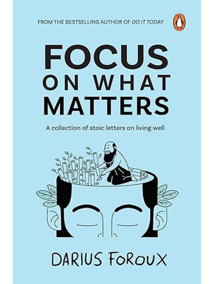     			Focus on What Matters Paperback By Darius Foroux