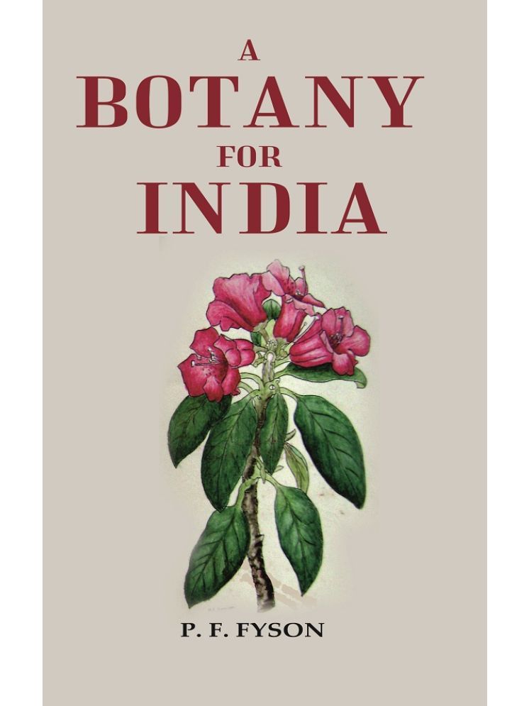     			A Botany for India